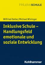 Cover-Bild Inklusive Schule - Handlungsfeld emotionale und soziale Entwicklung