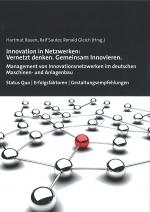 Cover-Bild Innovation in Netzwerken: Vernetzt denken. Gemeinsam Innovieren.