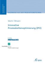 Cover-Bild Innovative Prozesskettenoptimierung (IPO)