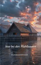 Cover-Bild Inse bei den Pfahlbauern