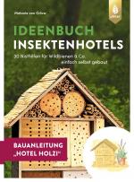 Cover-Bild Insektenhotel-Bauanleitung Hotel Holzi