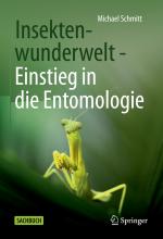 Cover-Bild Insektenwunderwelt - Einstieg in die Entomologie