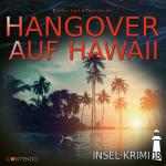 Cover-Bild Insel-Krimi 18: Hangover auf Hawaii