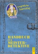 Cover-Bild Inspektor Schnüffel - Handbuch für Meisterdetektive
