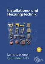 Cover-Bild Installations- und Heizungstechnik Lernsituationen LF 9-15