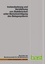 Cover-Bild Instandsetzung und Verstärkung von Stahlbrücken unter Berücksichtigung des Belagsystems