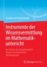 Cover-Bild Instrumente der Wissensvermittlung im Mathematikunterricht