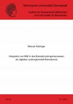 Cover-Bild Integration von BIM in das Brandschutzingenieurwesen als digitales Leistungsmodell Brandschutz