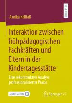 Cover-Bild Interaktion zwischen frühpädagogischen Fachkräften und Eltern in der Kindertagesstätte