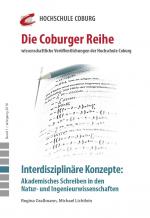 Cover-Bild Interdisziplinäre Konzepte: Akademisches Schreiben in den Natur- und Ingenieurwissenschaften