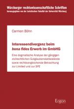 Cover-Bild Interessendivergenz beim bona fides Erwerb im GmbHG