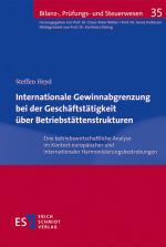 Cover-Bild Internationale Gewinnabgrenzung bei der Geschäftstätigkeit über Betriebstättenstrukturen