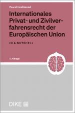 Cover-Bild Internationales Privat- und Zivilverfahrensrecht der EU in a nutshell (3. Aufl.)