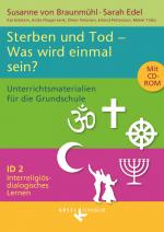 Cover-Bild Interreligiös-dialogisches Lernen: ID - Grundschule - Band 2: 3./4. Schuljahr