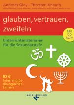Cover-Bild Interreligiös-dialogisches Lernen: ID - Sekundarstufe I - Band 6: 9./10. Schuljahr