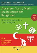 Cover-Bild Interreligiös-dialogisches Lernen: ID - Sekundarstufe I - Band 9: 3.-6. Schuljahr