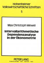 Cover-Bild Intervallarithmetische Dependenzanalyse in der Ökonometrie