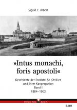 Cover-Bild Intus monachi, foris apostoli - Geschichte der Erzabtei Sankt Ottilien und ihrer Kongregation