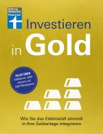 Cover-Bild Investieren in Gold - Portfolio krisensicher erweitern