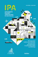 Cover-Bild IPA - Integrierte Projektabwicklung in der Praxis