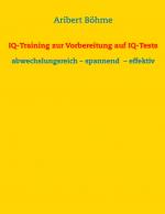 Cover-Bild IQ-Training zur Vorbereitung auf IQ-Tests