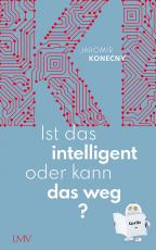 Cover-Bild Ist das intelligent oder kann das weg?