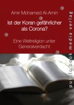 Cover-Bild Ist der Koran gefährlicher als Corona?