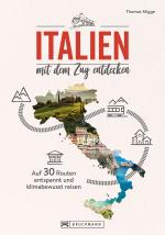 Cover-Bild Italien mit dem Zug entdecken
