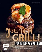 Cover-Bild Ja, ich grill – Surf and Turf