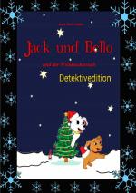 Cover-Bild Jack und Bello und der Weihnachtsraub - Detektivedition