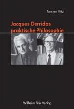 Cover-Bild Jacques Derridas praktische Philosophie