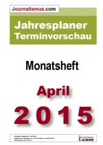 Cover-Bild Jahresplaner Terminvorschau  –  Monatsheft April 2015