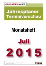 Cover-Bild Jahresplaner Terminvorschau  –  Monatsheft Juli 2015