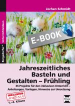 Cover-Bild Jahreszeitliches Basteln und Gestalten - Frühling