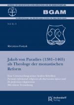 Cover-Bild Jakob von Paradies (1381-1465) als Theologe der monastischen Reform