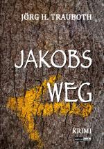 Cover-Bild Jakobs Weg