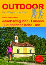 Cover-Bild Jakobsweg Isar - Loisach - Leutascher Ache - Inn