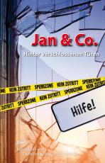 Cover-Bild Jan & Co. – Hinter verschlossenen Türen