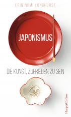 Cover-Bild Japonismus - Die Kunst, zufrieden zu sein