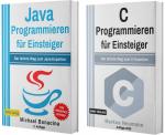 Cover-Bild Java Programmieren für Einsteiger + C Programmieren für Einsteiger (Hardcover)