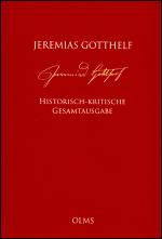 Cover-Bild Jeremias Gotthelf: Historisch-kritische Gesamtausgabe (HKG)