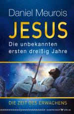 Cover-Bild Jesus. Die unbekannten ersten dreißig Jahre