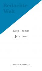 Cover-Bild Jetstream. Und andere Texte.