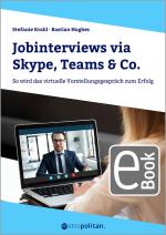 Cover-Bild Jobinterviews via Skype, Teams & Co.