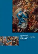 Cover-Bild Johann Georg Bergmüller (1688–1762). Die Gemälde