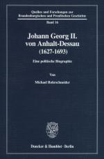 Cover-Bild Johann Georg II. von Anhalt-Dessau (1627–1693).