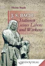 Cover-Bild Johann Sebastian Bach – Stationen seines Lebens und Wirkens