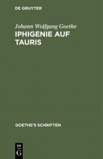Cover-Bild Johann Wolfgang von Goethe: Goethe’s Schriften / [Iphigenie auf Tauris - Ein Schauspiel]