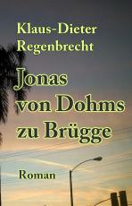 Cover-Bild Jonas von Dohms zu Brügge