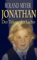 Cover-Bild Jonathan - Der Träger des Lichts